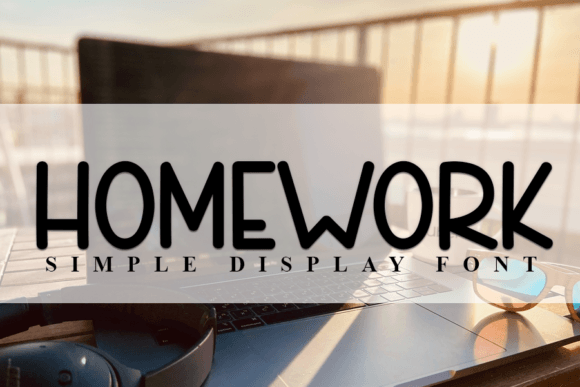 Homework Font: Evaluating a Modern Handwritten Display Option