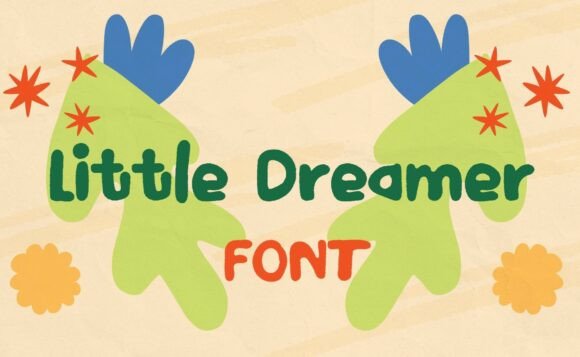 Little Dreamer Font: Capturing the Authentic Handwritten Aesthetic