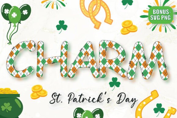The Allure of the St Patrick's Day Charm Font: A Designer's Guide to Irish Festivity